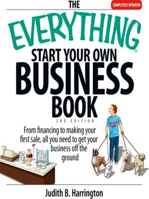 cover image of The Everything Start Your Own Business Book